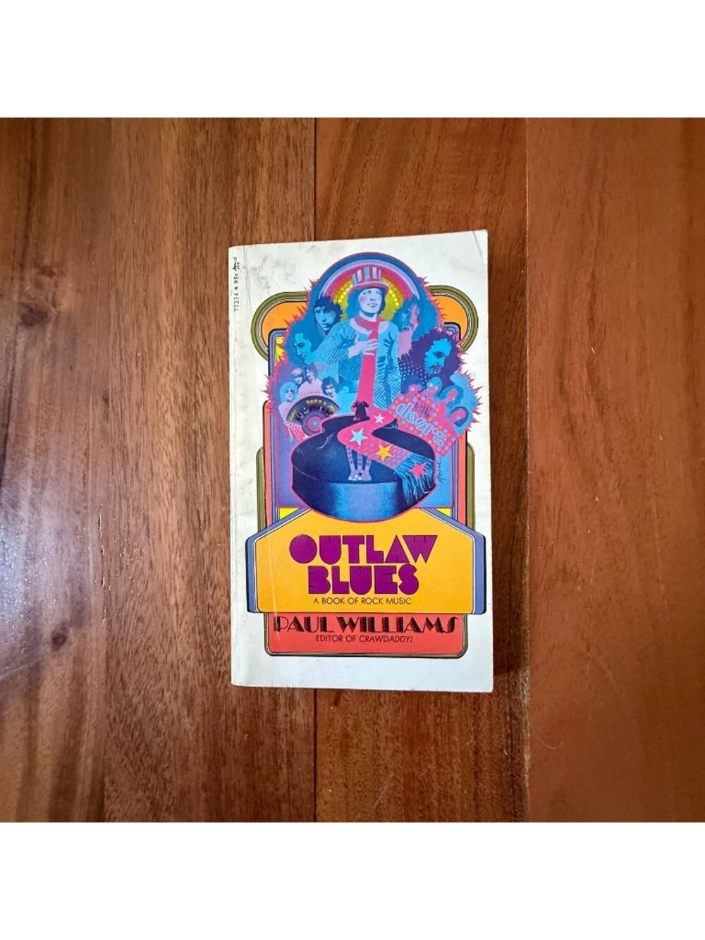 Outlaw Blues A Book of Rock Music Paul Williams 1970 Pocket Books PB Crawdaddy